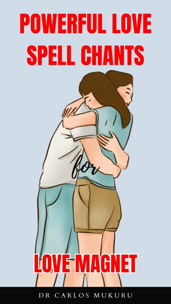 Powerful Love Spell Chants Attract Your Soulmate & Strong Love